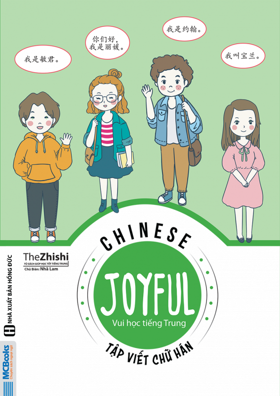 Joyful Chinese – Vui Học Tiếng Trung – Tập Viết Chữ Hán