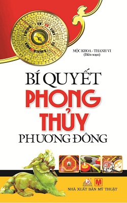 Bí Quyết Phong Thủy Phương Đông