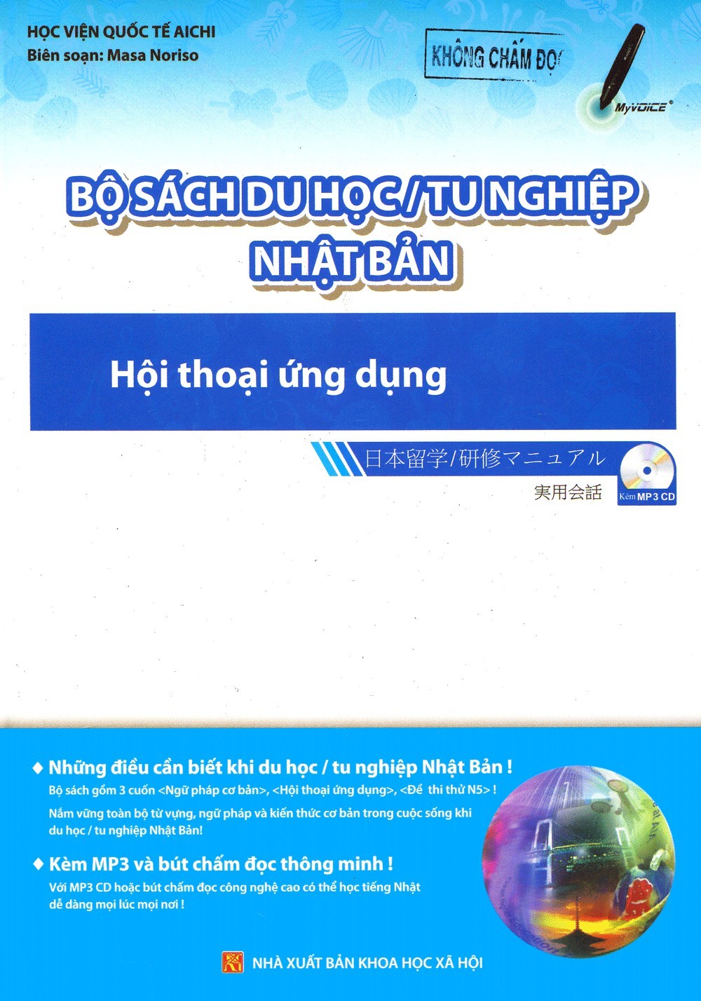 Bộ Sách Du Học/ Tu Nghiệp Nhật Bản - Hội Thoại Ứng Dụng