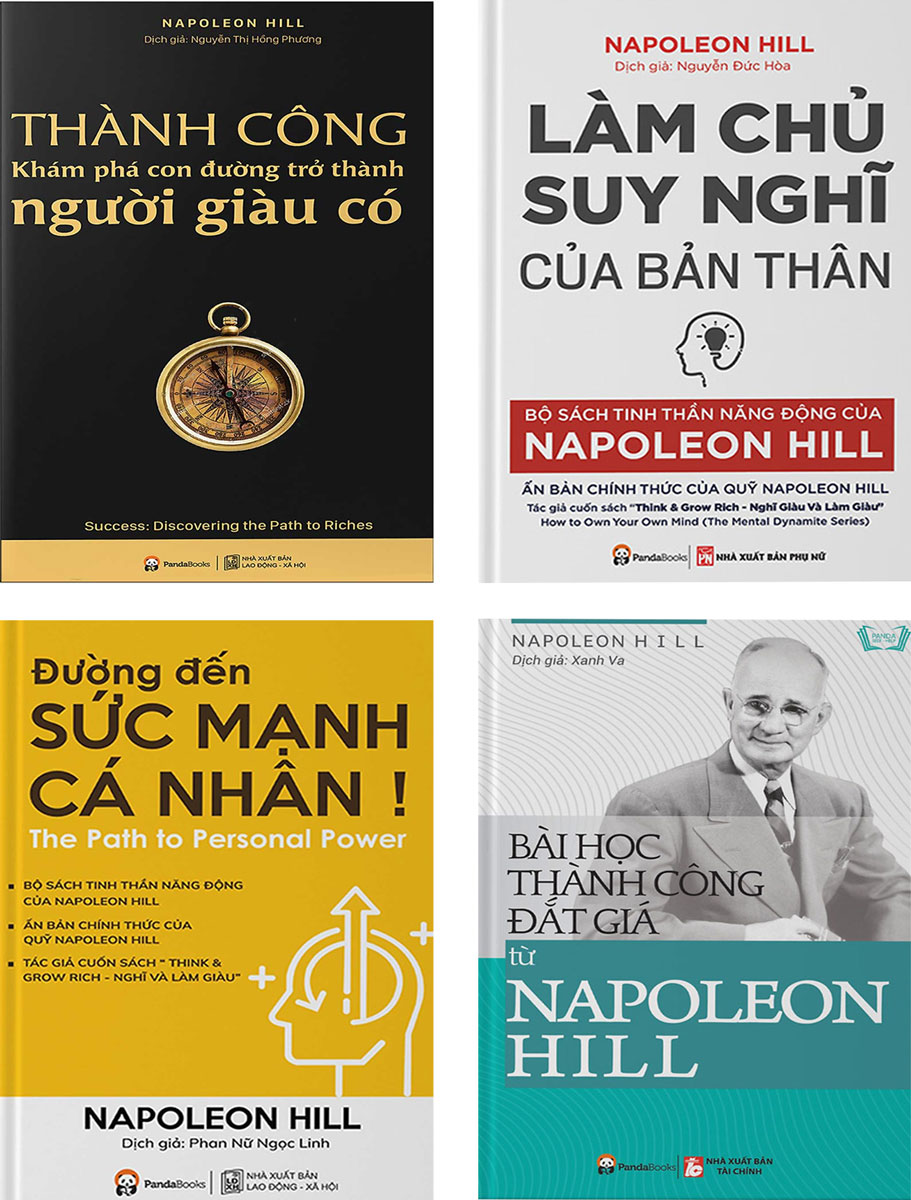 Bộ Sách Hay Của Napoleon Hill: Những Bài Học Thành Công Đắt Giá Từ Napoleon Hill + Đường Đến Sức Mạnh Cá Nhân + Làm Chủ Suy Nghĩ Của Bản Thân + Những Bài Học Thành Công Đắt Giá Từ Napoleon Hill (Bộ 4 Cuốn)