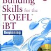 [Tải ebook] Building Skills For The TOEFL IBT Beginning (Kèm 8 CD) PDF