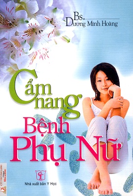 Cẩm Nang Bệnh Phụ Nữ