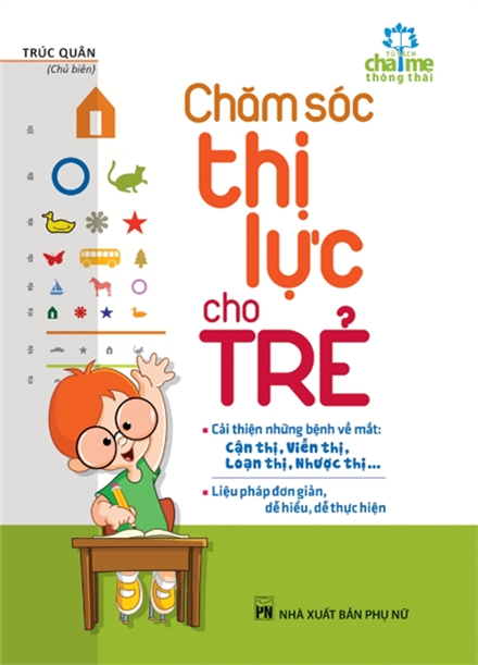 Chăm Sóc Thị Lực Cho Trẻ