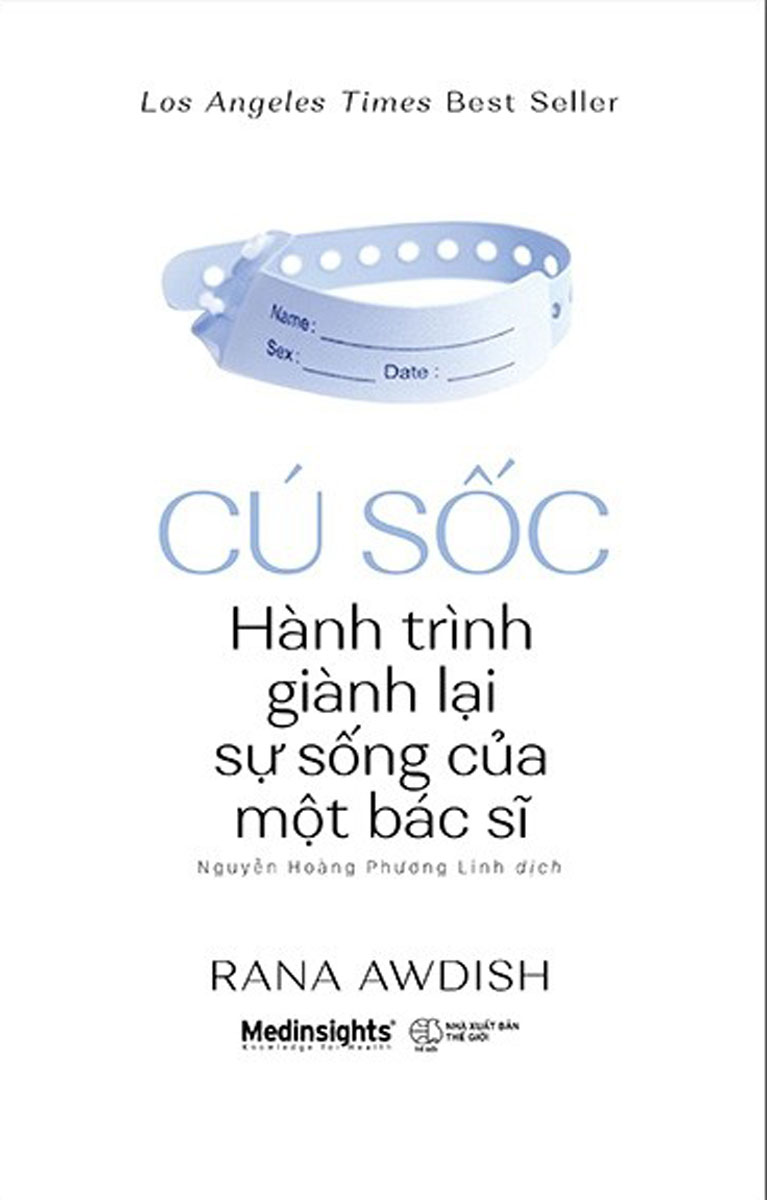 [Tải ebook] Cú Sốc – Hành Trình Giành Lại Sự Sống Của Một Bác Sĩ PDF