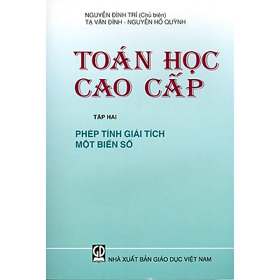 [Tải ebook] Toán Học Cao Cấp – Tập 2 – Phép Tính Giải Tích Một Biến Số PDF