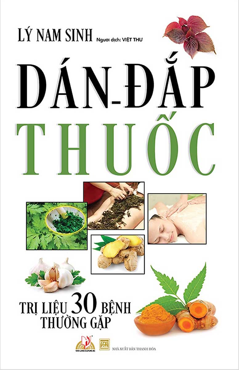 Dán Đắp Thuốc Trị Liệu 30 Bệnh Thường Gặp