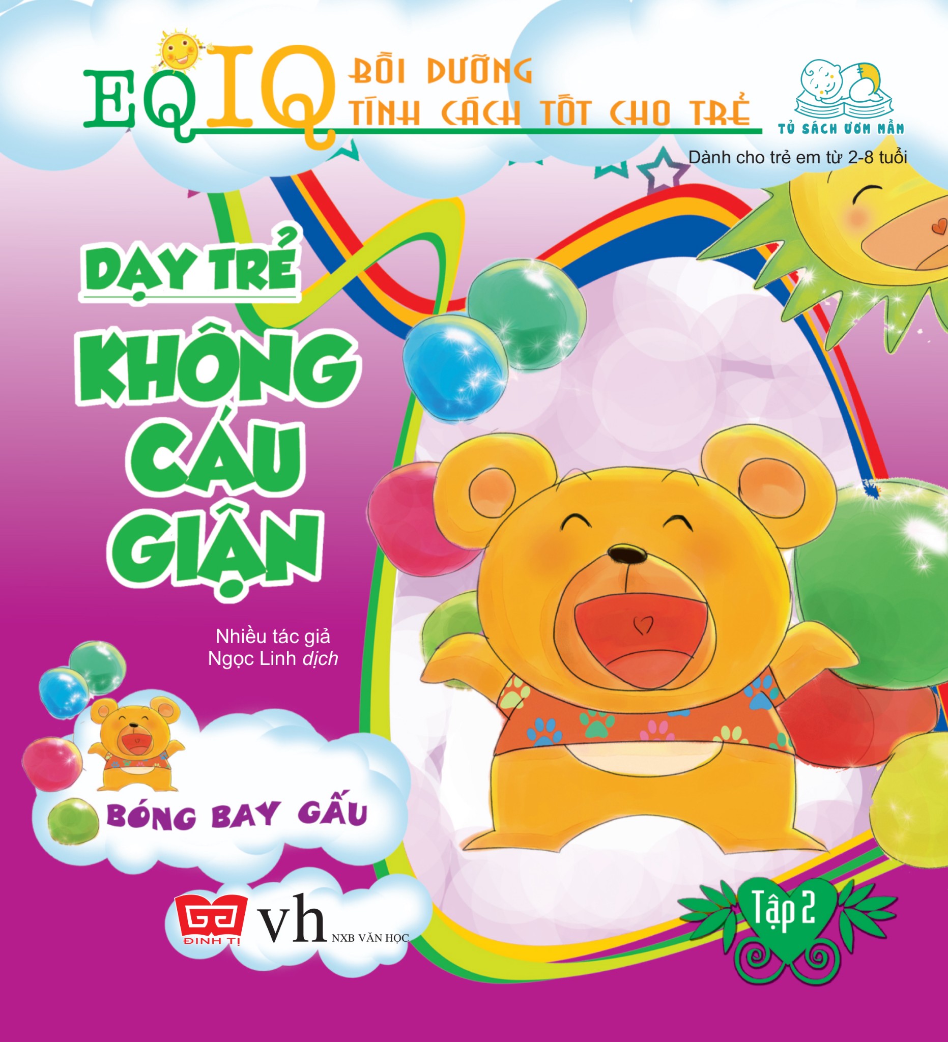 Dạy Trẻ Không Cáu Giận 2 - Bóng Bay Gấu (Tái Bản 2018)