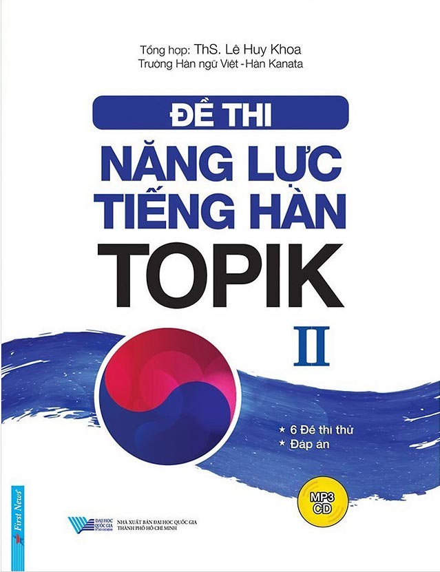 Đề Thi Năng Lực Tiếng Hàn TOPIK II (Kèm CD)