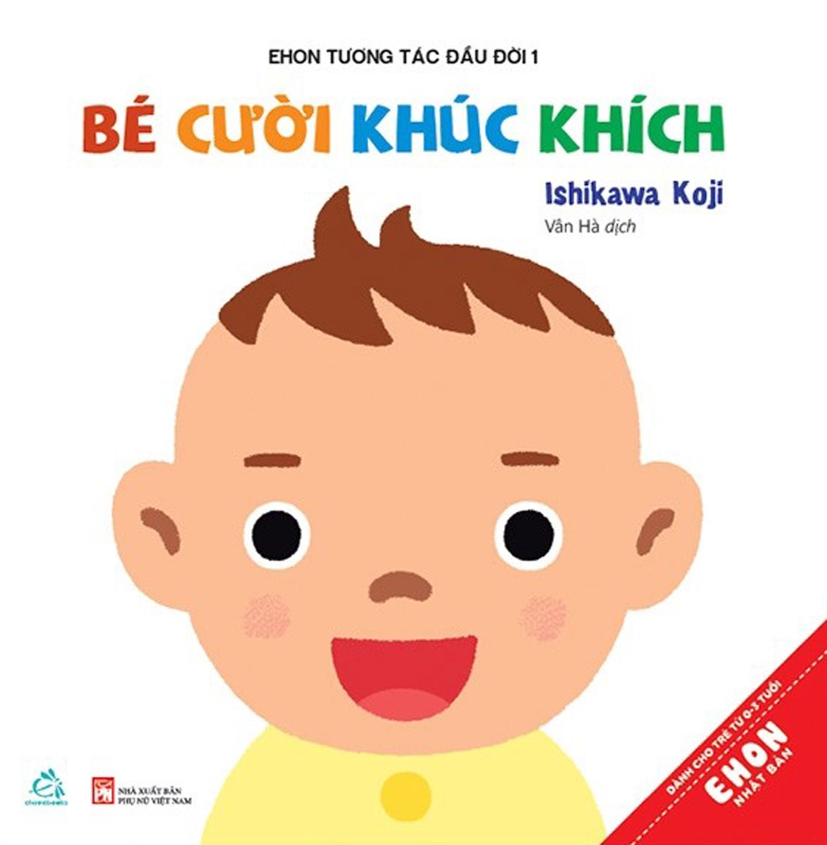 Ehon Tương Tác Đầu Đời - Bé Cười Khúc Khích