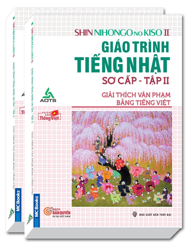 [Tải ebook] Shin Nihongo no Kiso II – Giáo Trình Tiếng Nhật Sơ Cấp Tập 2 – Giải Thích Văn Phạm Bằng Tiếng Việt PDF