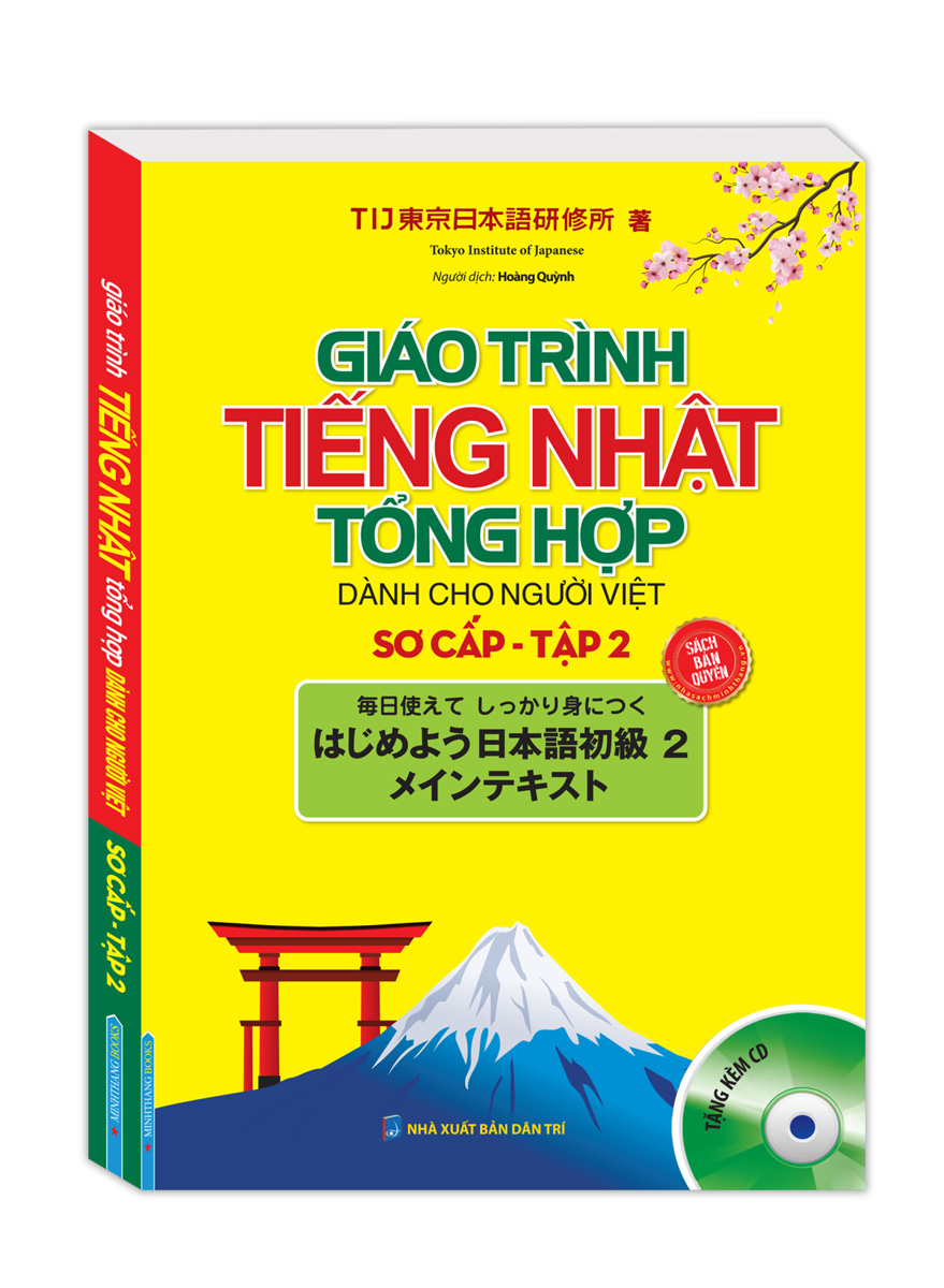 Giáo Trình Tiếng Nhật Tổng Hợp Dành Cho Người Việt Sơ Cấp - Tập 2 (Kèm CD)