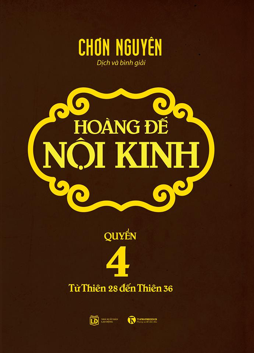 Hoàng Đế Nội Kinh - Quyển 4