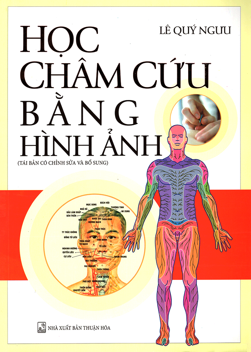 [Tải ebook] Học Châm Cứu Bằng Hình Ảnh PDF