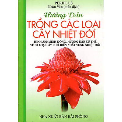 [Tải ebook] Hướng Dẫn Trồng Các Loại Cây Nhiệt Đới (Sách Bỏ Túi) PDF