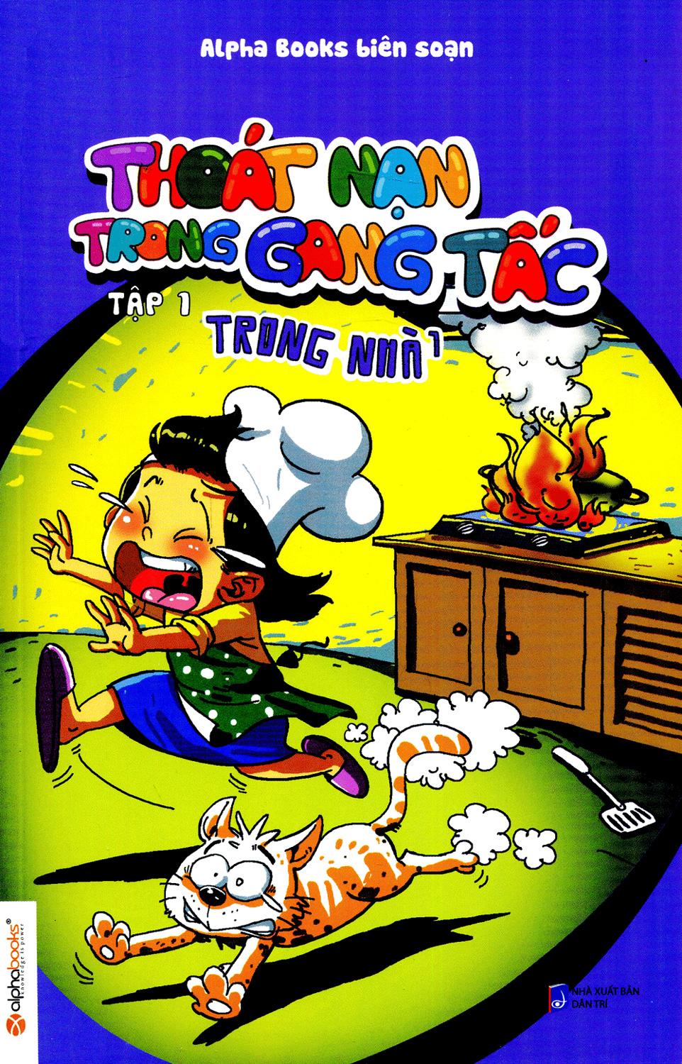 Thoát Nạn Trong Gang Tấc (Tập 1)