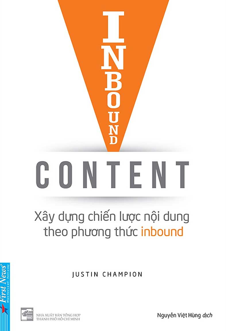 Inbound Content - Xây Dựng Chiến Lược Nội Dung Theo Phương Thức Inbound