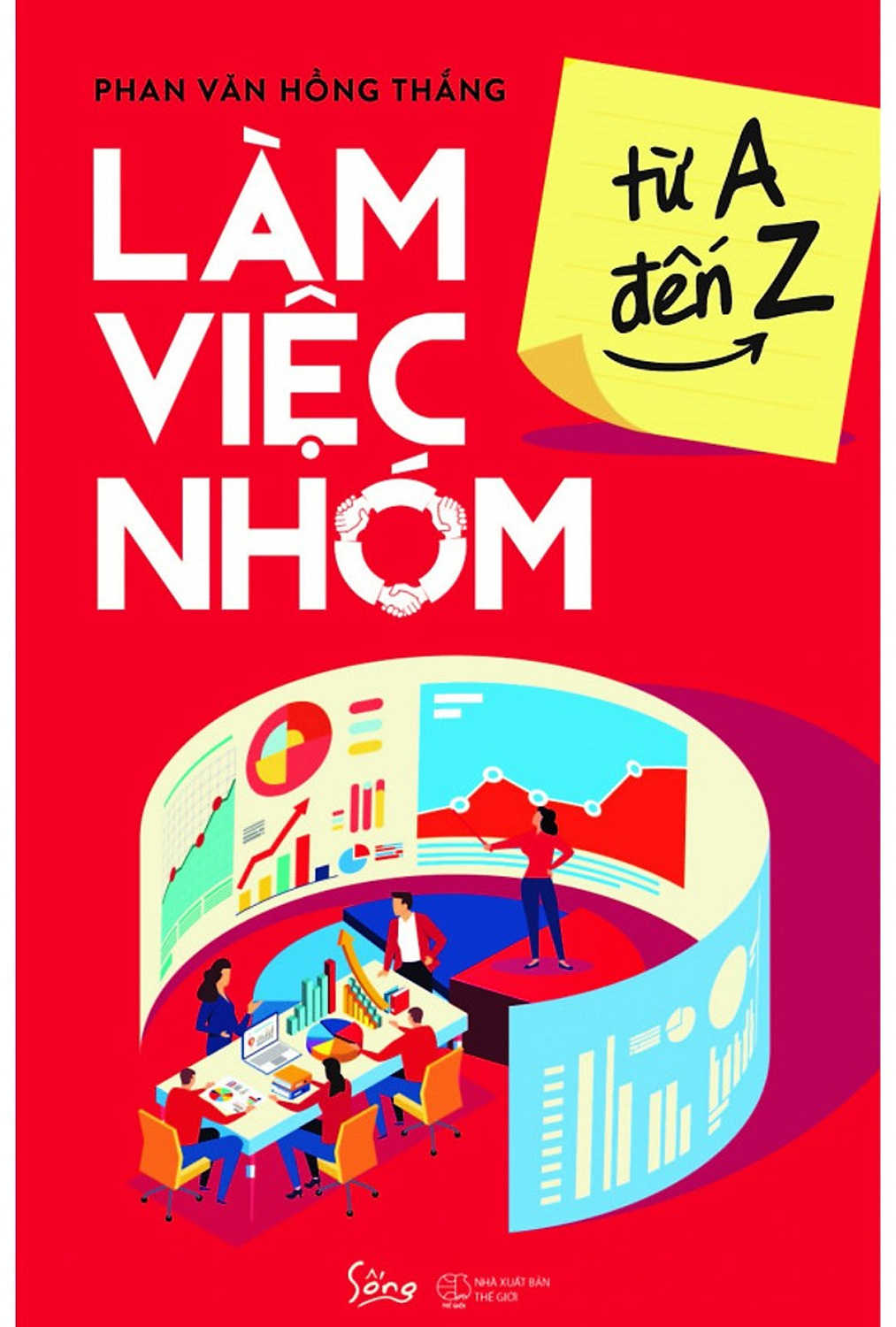 Làm Việc Nhóm Từ A Đến Z