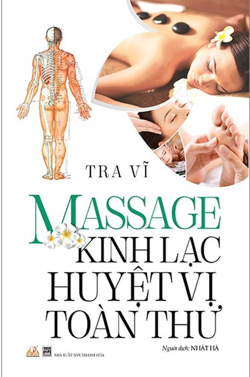 Massage Kinh Lạc Huyệt Vị Toàn Thư