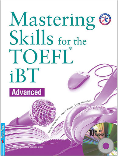 Mastering Skills For The TOEFL IBT - Advanced (Kèm 10 CD)