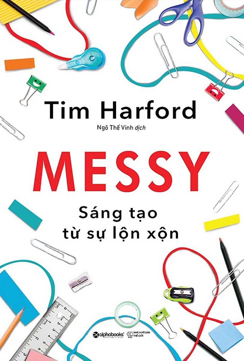 MESSY – Sáng Tạo Từ Sự Lộn Xộn