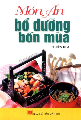 Món Ăn Bổ Dưỡng 4 Mùa