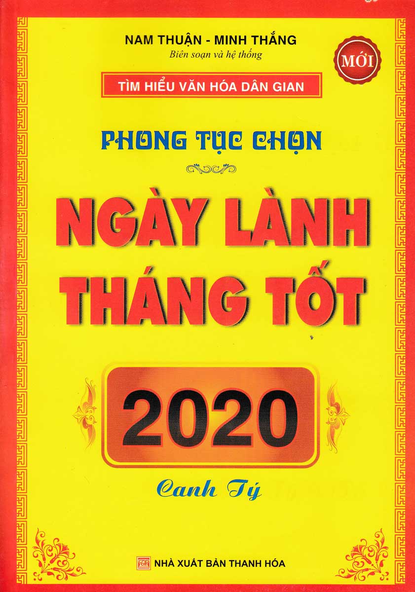 Phong Tục Chọn Ngày Lành Tháng Tốt Năm Canh Tý 2020