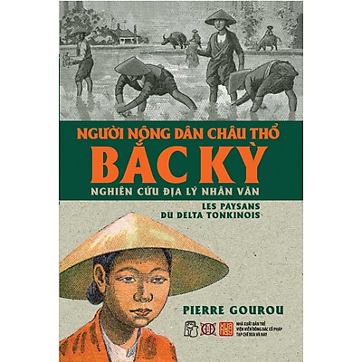 [Tải ebook] Người Nông Dân Châu Thổ Bắc Kỳ PDF