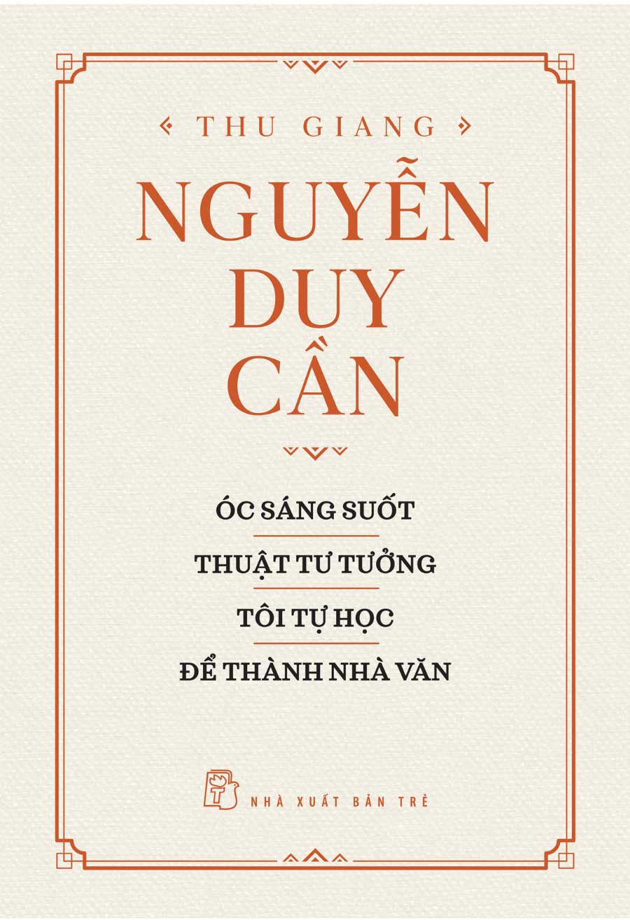 Óc Sáng Suốt, Thuật Tư Tượng, Tôi Tự Học, Để Thành Nhà Văn