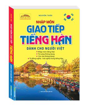 Nhập Môn Giao Tiếp Tiếng Hàn Dành Cho Người Việt