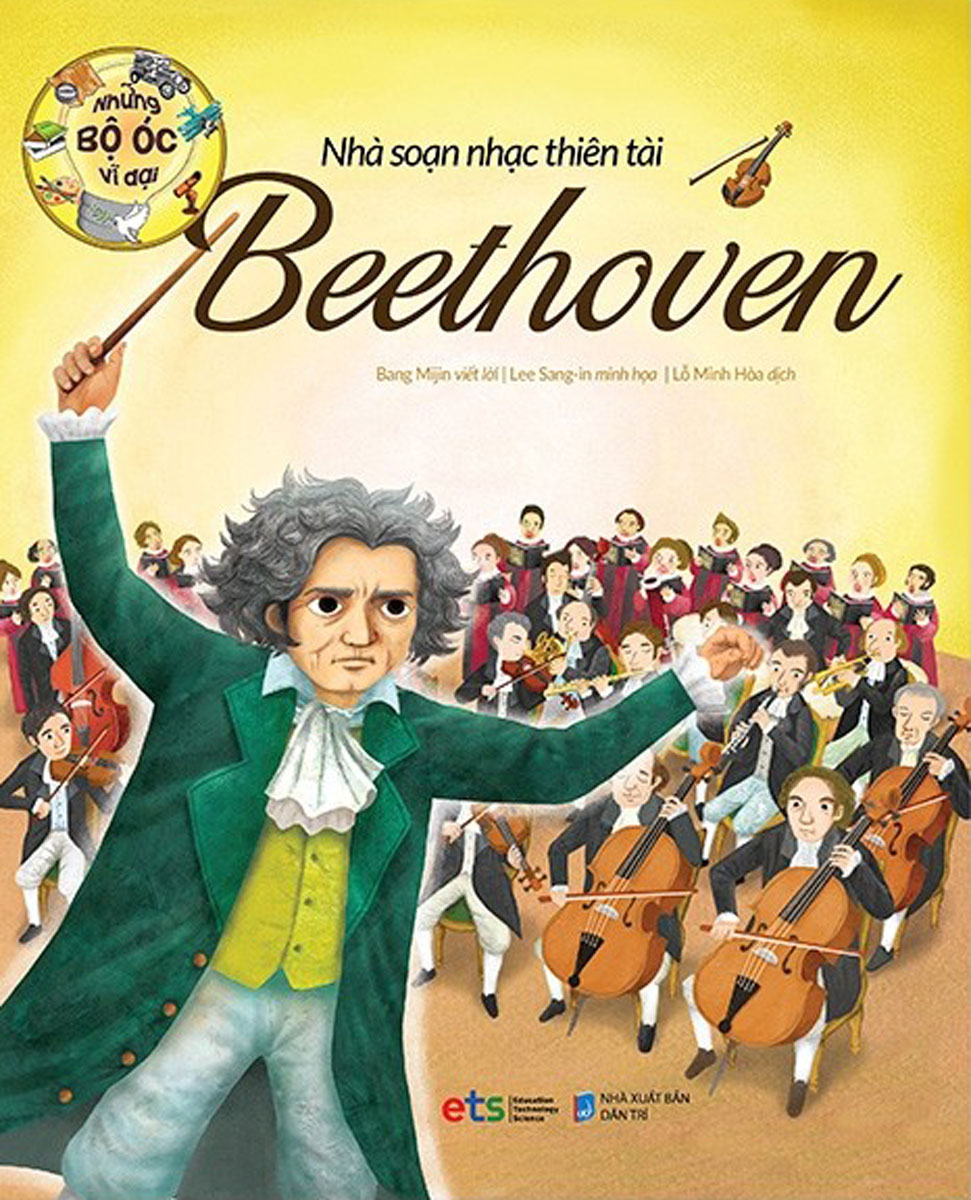 Những Bộ Óc Vĩ Đại - Nhà Soạn Nhạc Thiên Tài Beethoven