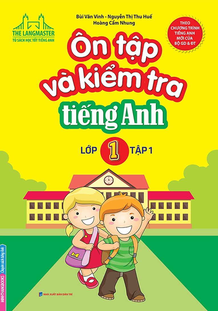 Ôn Tập Và Kiểm Tra Tiếng Anh Lớp 1 Tập 1