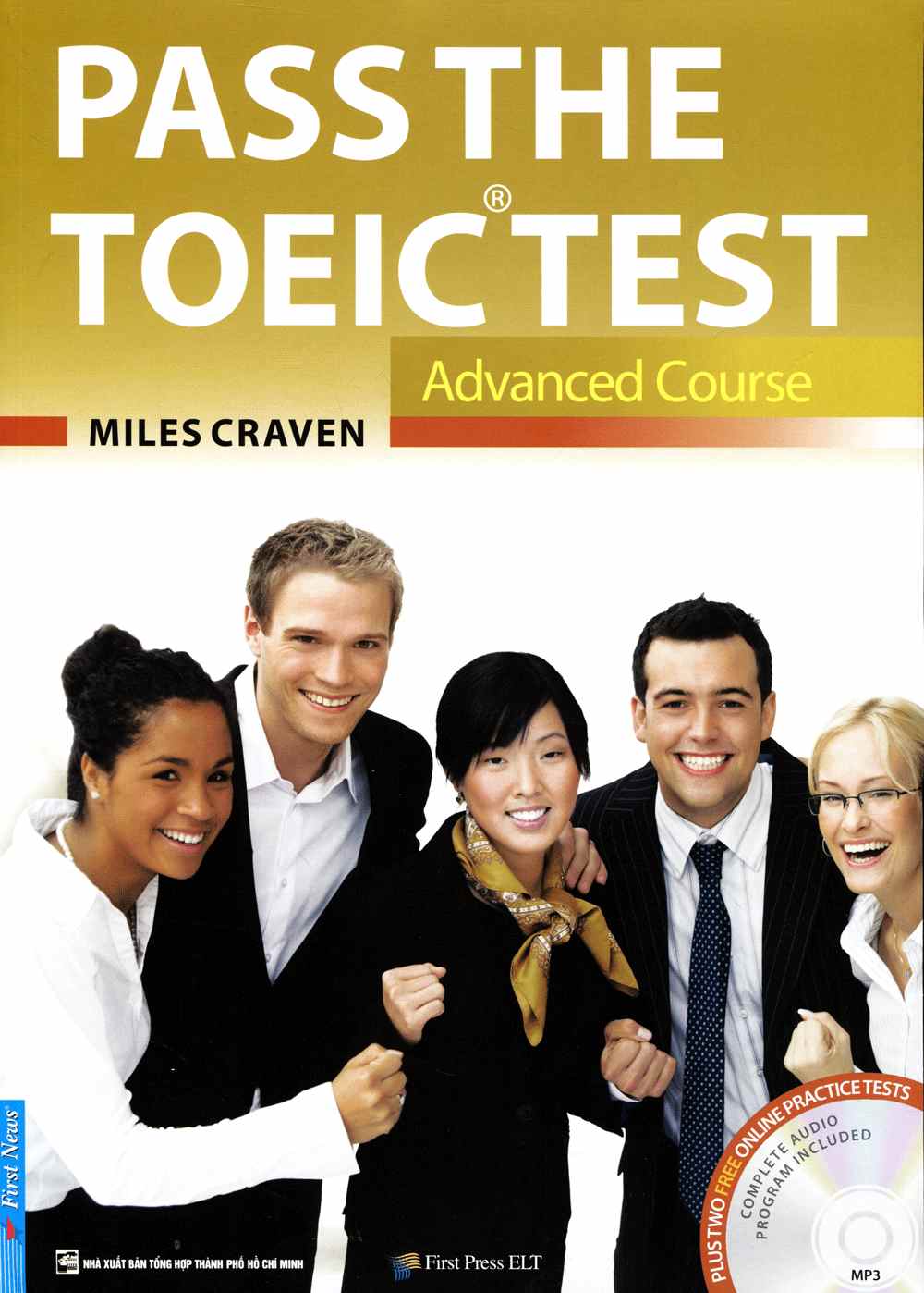 Pass The Toeic Test - Advanced Course ( Kèm CD )