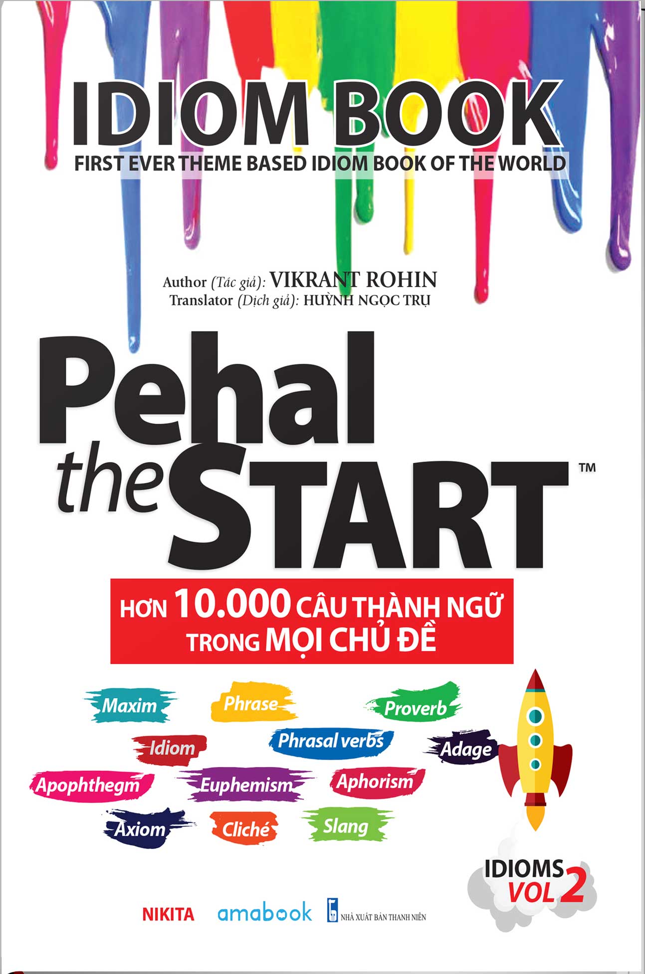 Pehal The Start - 10.000 Câu Thành Ngữ Trong Mọi Chủ Đề