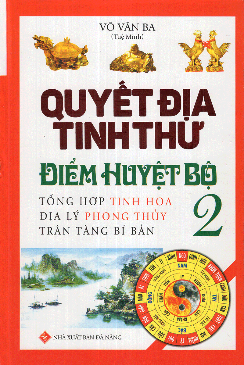 Quyết Địa Tinh Thư - Điểm Huyệt Bộ 2