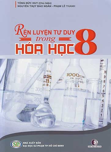 Rèn Luyện Tư Duy Trong Hóa Học 8