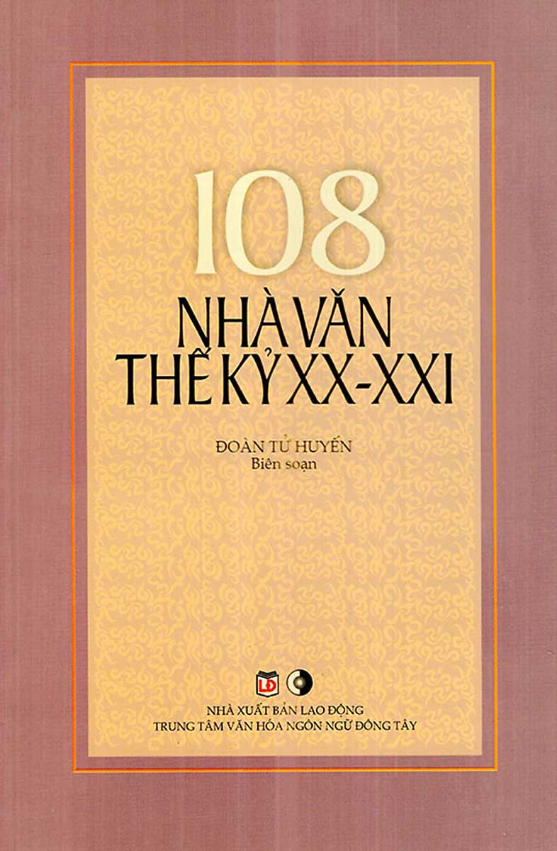 108 Nhà Văn Thế Kỷ XX - XXI