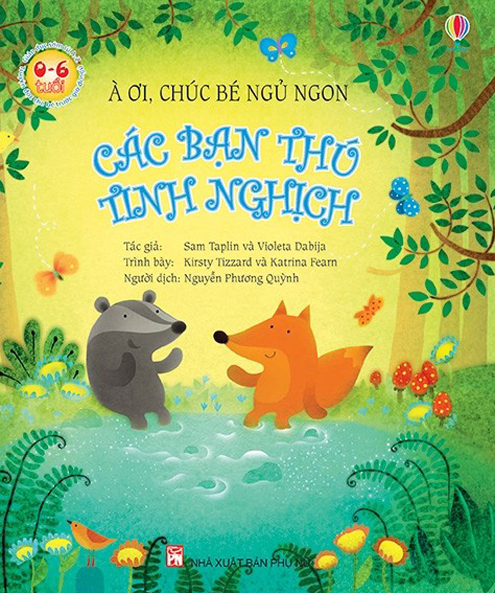 À Ơi, Chúc Bé Ngủ Ngon - Các Bạn Thú Tinh Nghịch