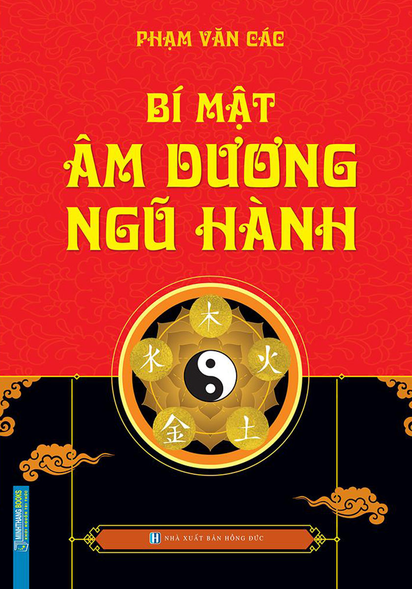 Bí Mật Âm Dương Ngũ Hành (Bìa Cứng)