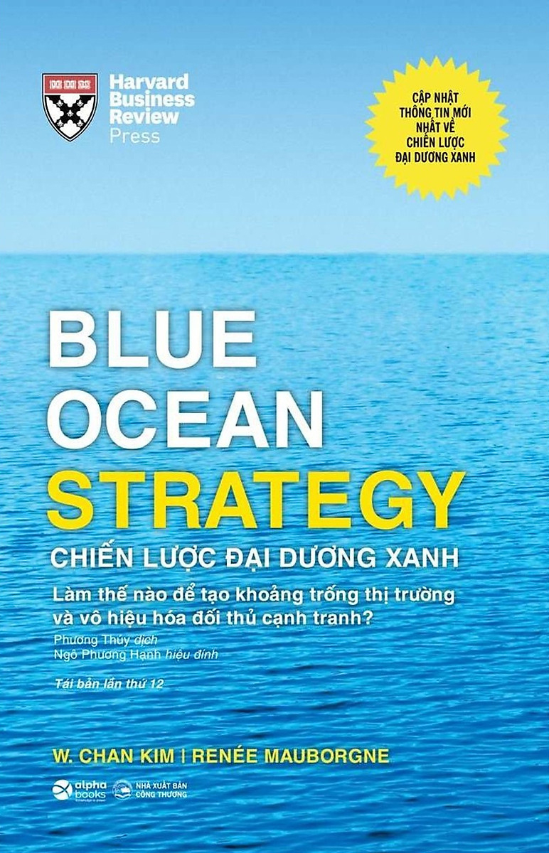 Blue Ocean Strategy - Chiến Lược Đại Dương Xanh (Bìa Cứng)