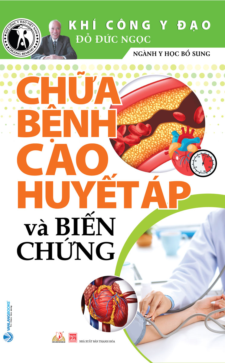 Chữa Bệnh Cao Huyết Áp Và Biến Chứng