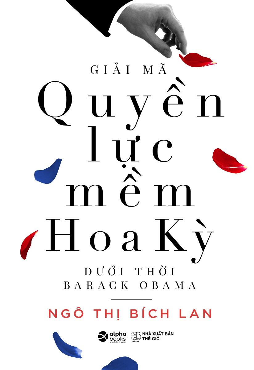 [Tải ebook] Giải Mã Quyền Lực Mềm Hoa Kỳ Dưới Thời Barack Obama PDF