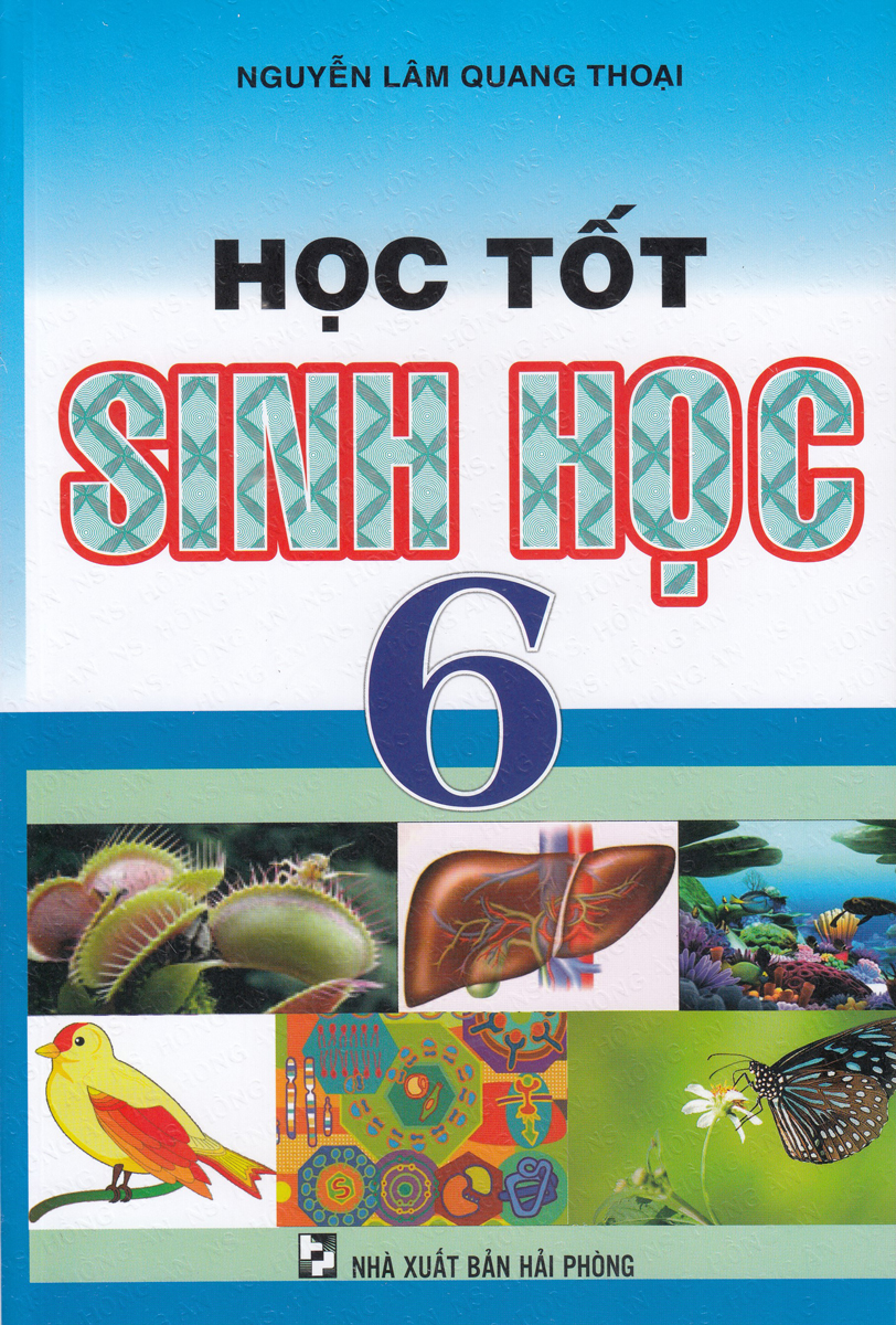 Học Tốt Sinh Học 6 (Hồng Ân)