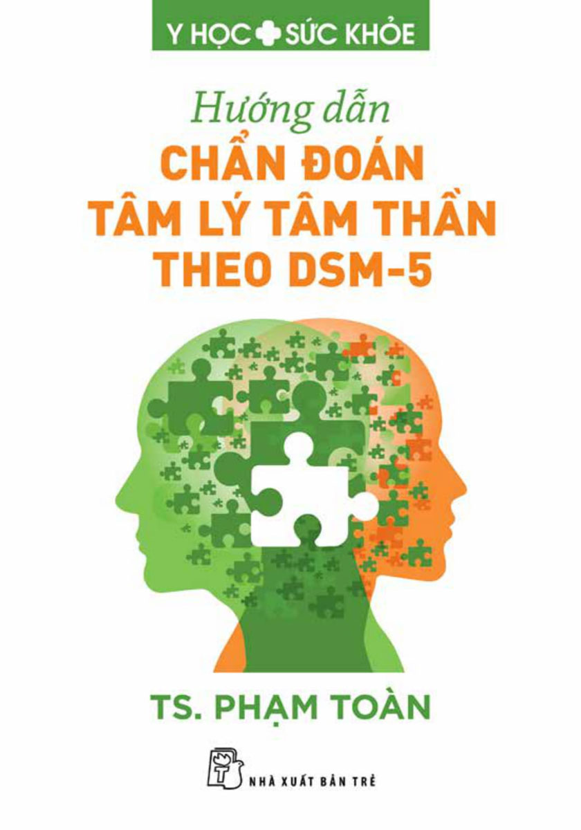 Hướng Dẫn Chẩn Đoán Tâm Lý Tâm Thần Theo DSM-5