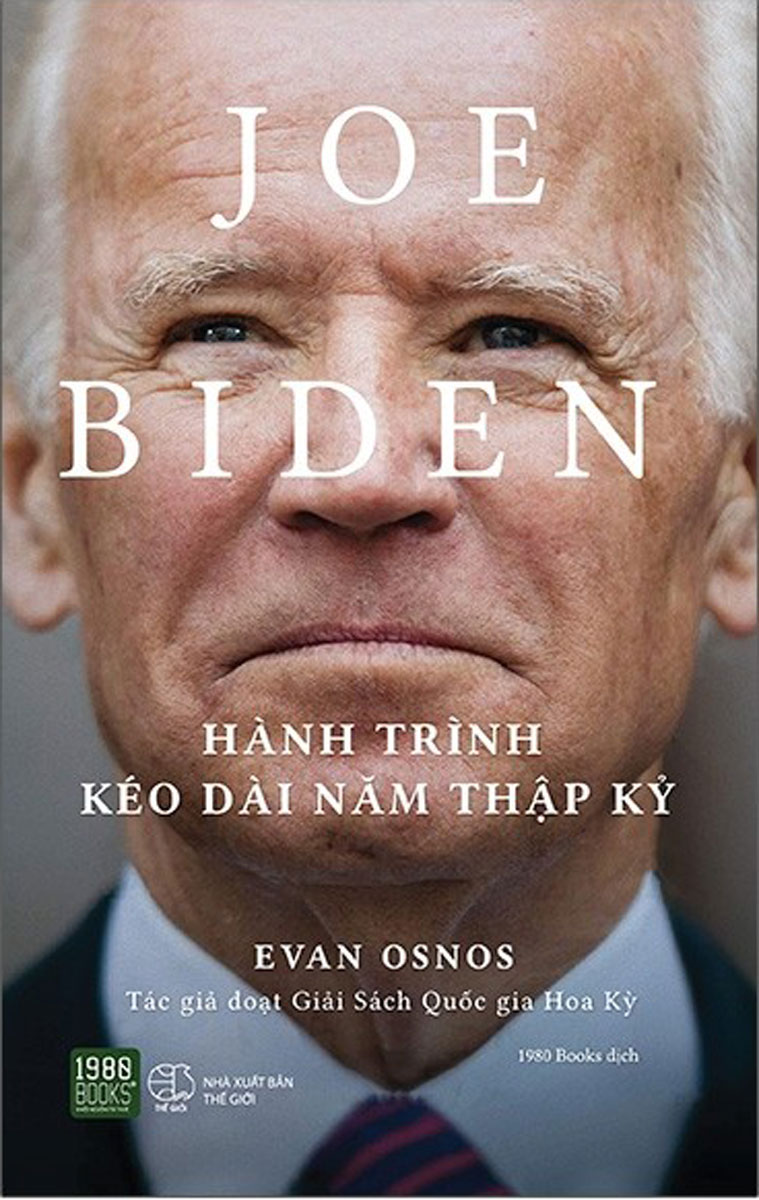 Joe Biden - Hành Trình Kéo Dài Năm Thập Kỷ