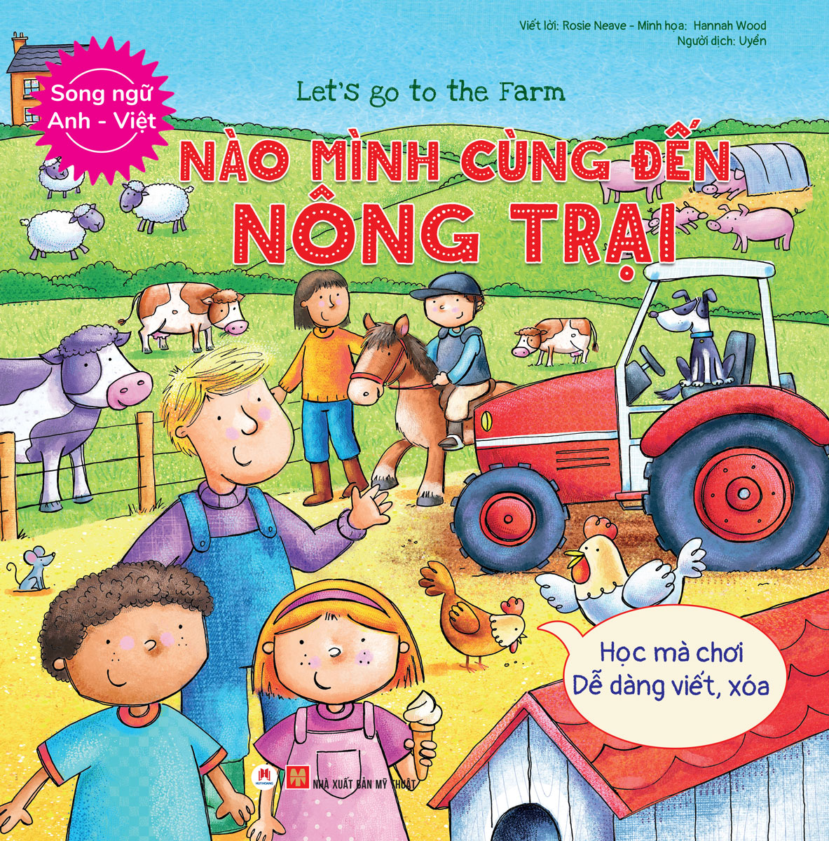 Let’s Go To The Farm - Nào Mình Cùng Đến Nông Trại (Học Mà Chơi - Dễ Dàng Viết / Xóa) Song Ngữ Anh - Việt