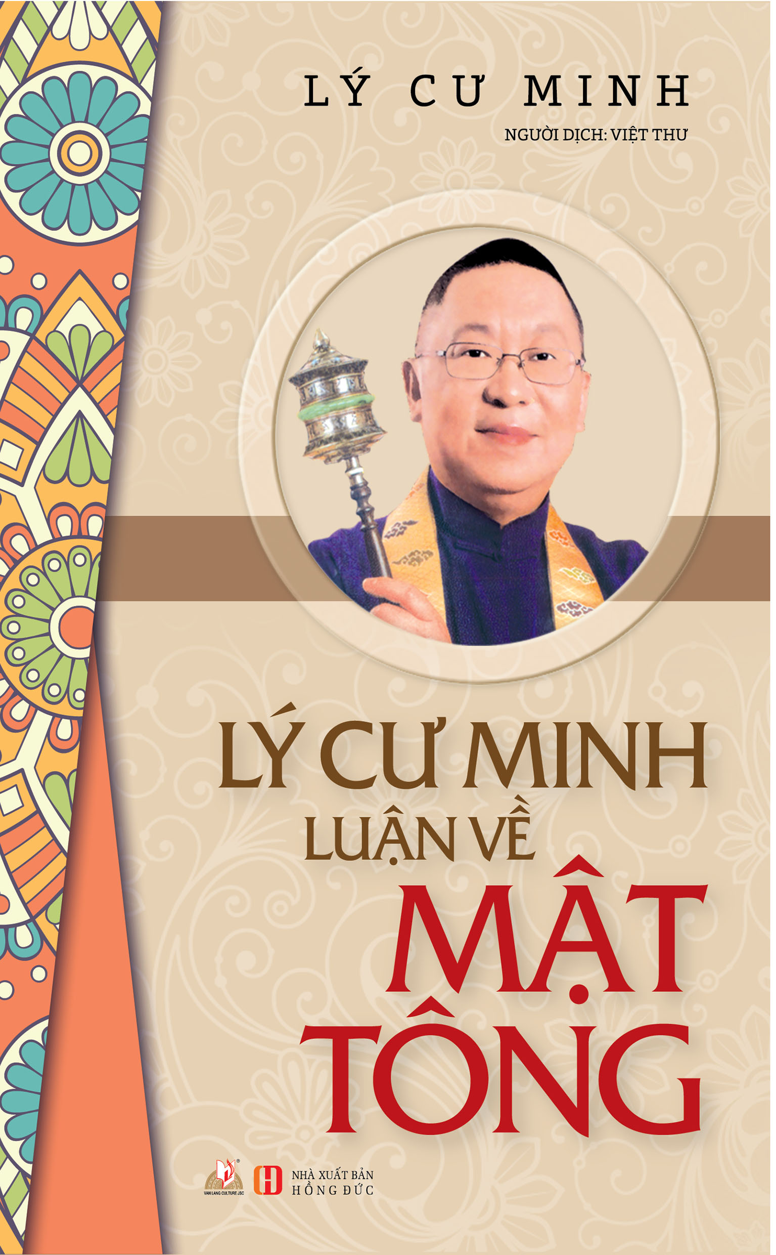 Lý Cư Minh Luận về Mật Tông