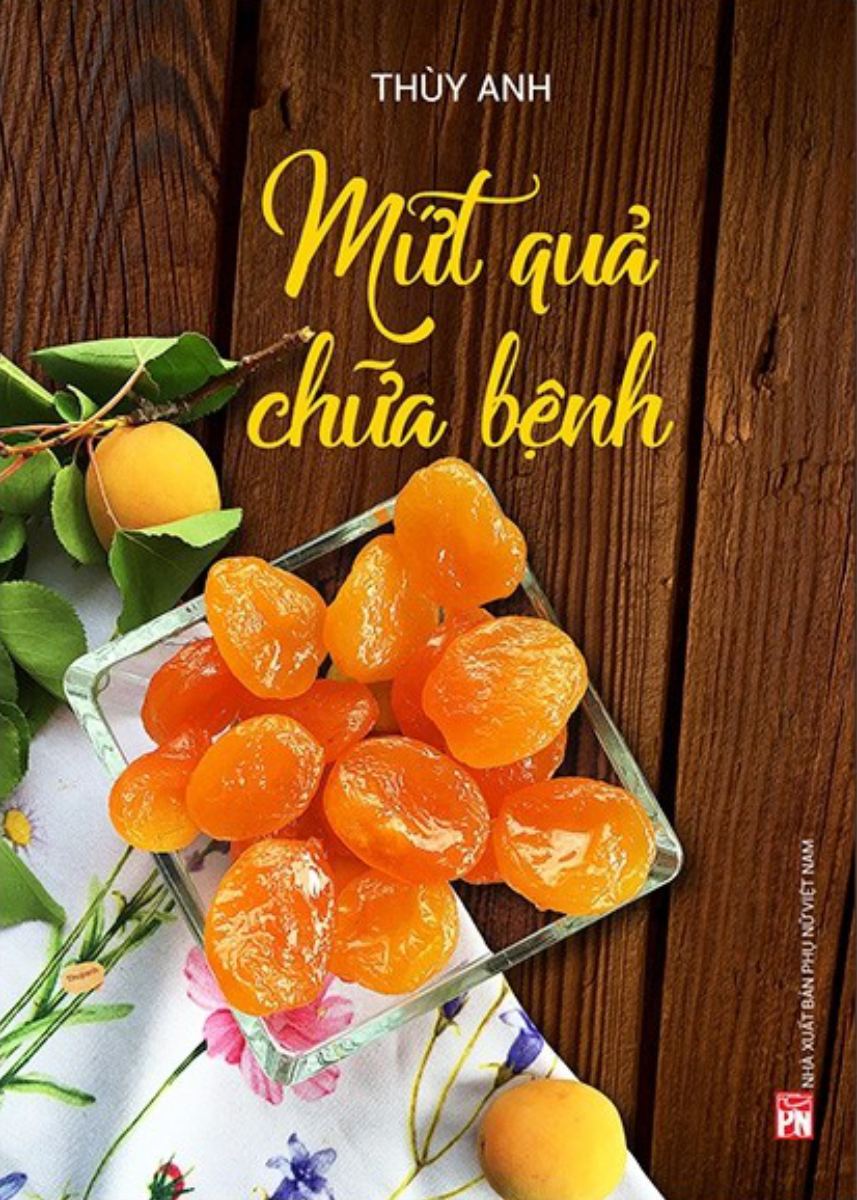 [Tải ebook] Mứt Quả Chữa Bệnh PDF