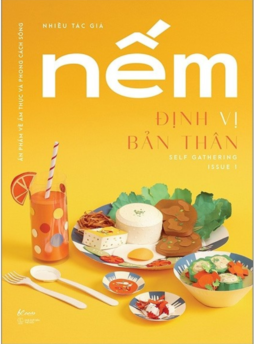 Nếm: Định Vị Bản Thân - Issue 1: Self Gathering