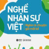 [Tải ebook] Nghề Nhân Sự Việt – Nghìn Lẻ Chuyện Giờ Mới Kể PDF