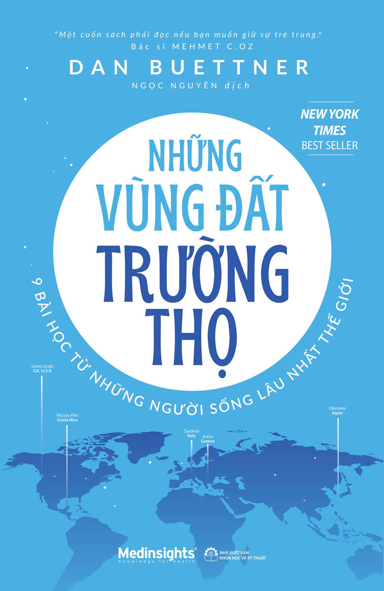 Những Vùng Đất Trường Thọ - 9 Bài Học Từ Những Người Sống Lâu Nhất Thế Giới